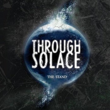 Through Solace - The Stand (CD) - Christian Rock, Christian Metal