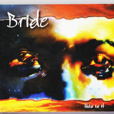 BRIDE - THIS IS IT: COLLECTOR'S EDITION - Christian Rock, Christian Metal