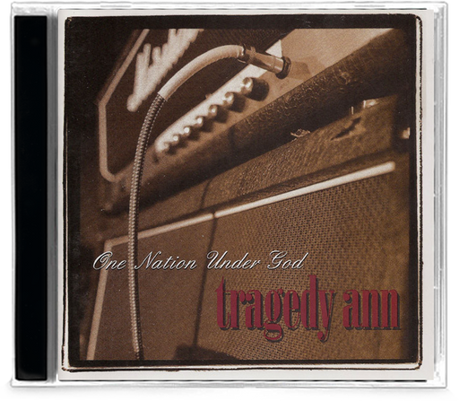 Tragedy Ann - One Nation Under God (CD) - Christian Rock, Christian Metal