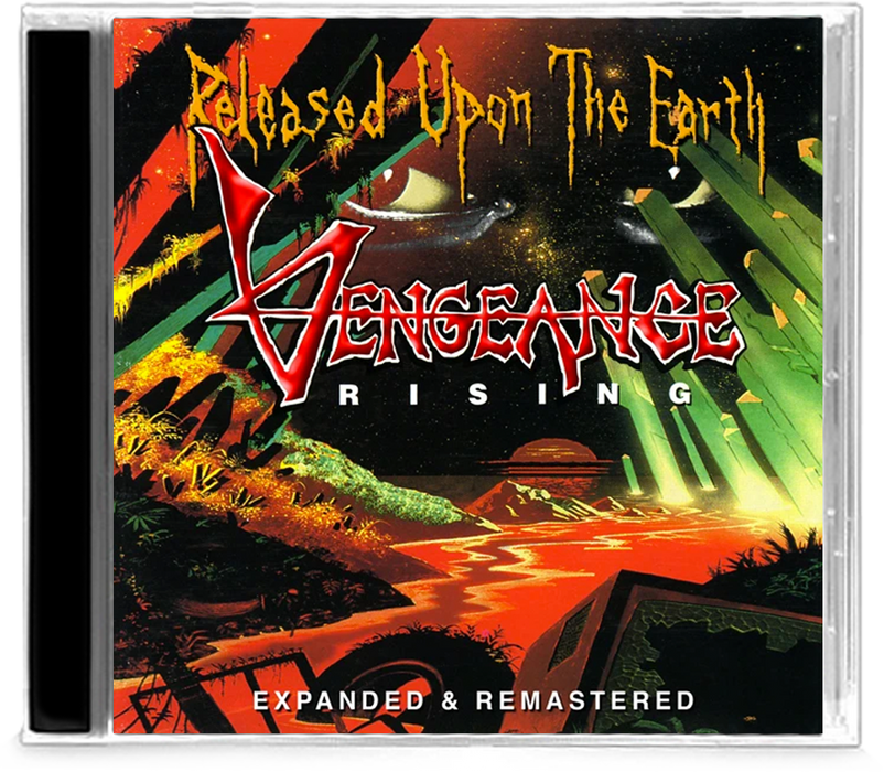 VENGEANCE RISING - RELEASED UPON THE EARTH (2014 Roxx) remastered with bonus tracks - girdermusic.com