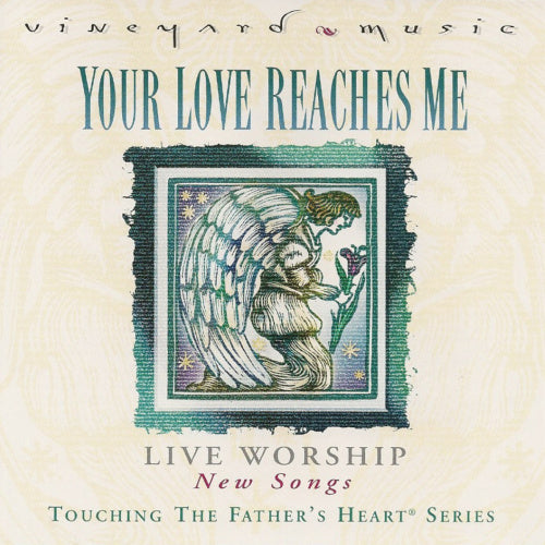 Your Love Reaches Me - Touching The Father's Heart 37 (Pre-Owned CD)