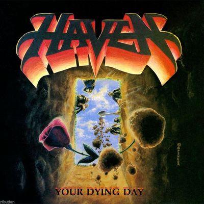 HAVEN - YOUR DYING DAY (Retroarchives Edition) CD - girdermusic.com